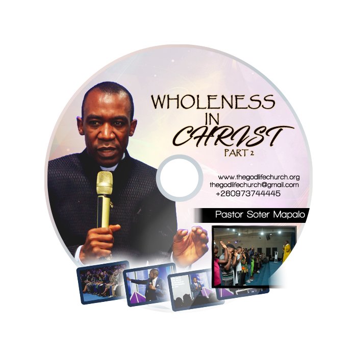 Wholeness In Christ -Part 2