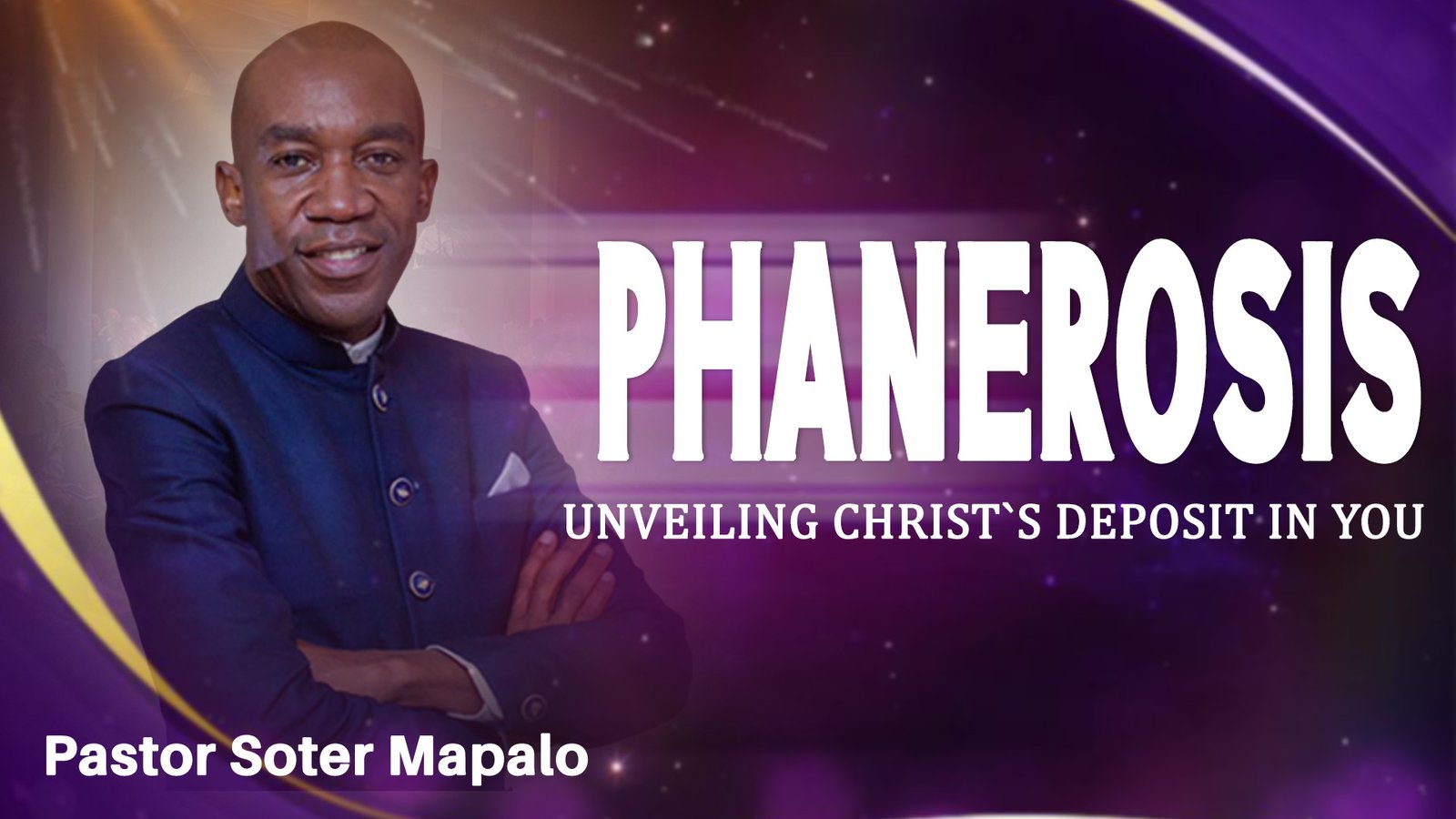 Phanerosis - Unveiling Christ`s Deposits in You