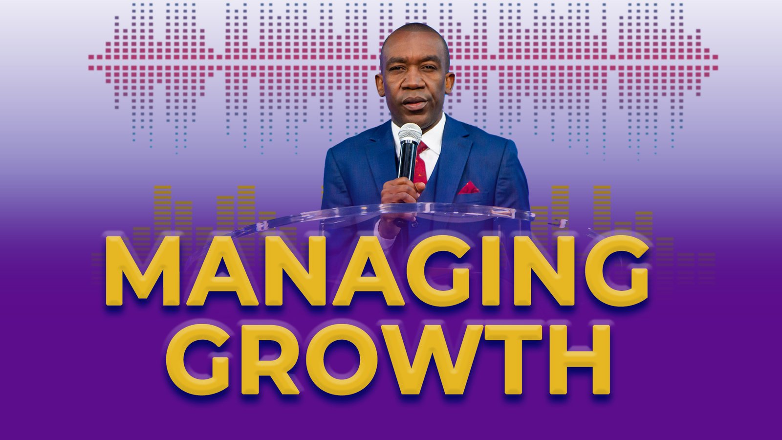 Managing Growth - Part 1