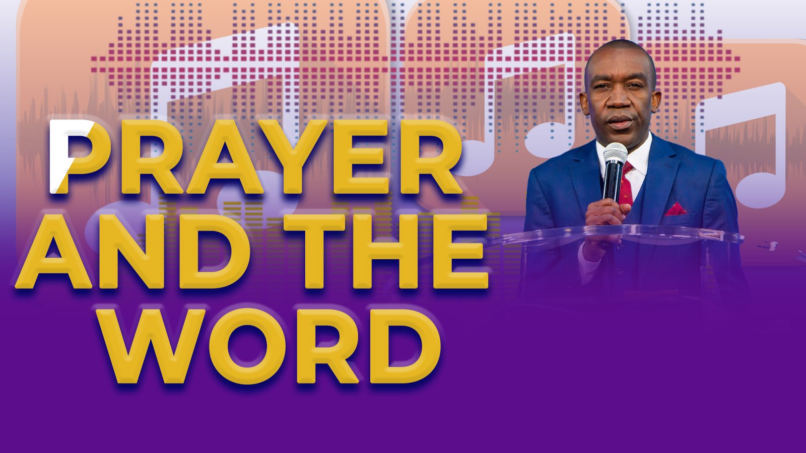 Prayer and the Word