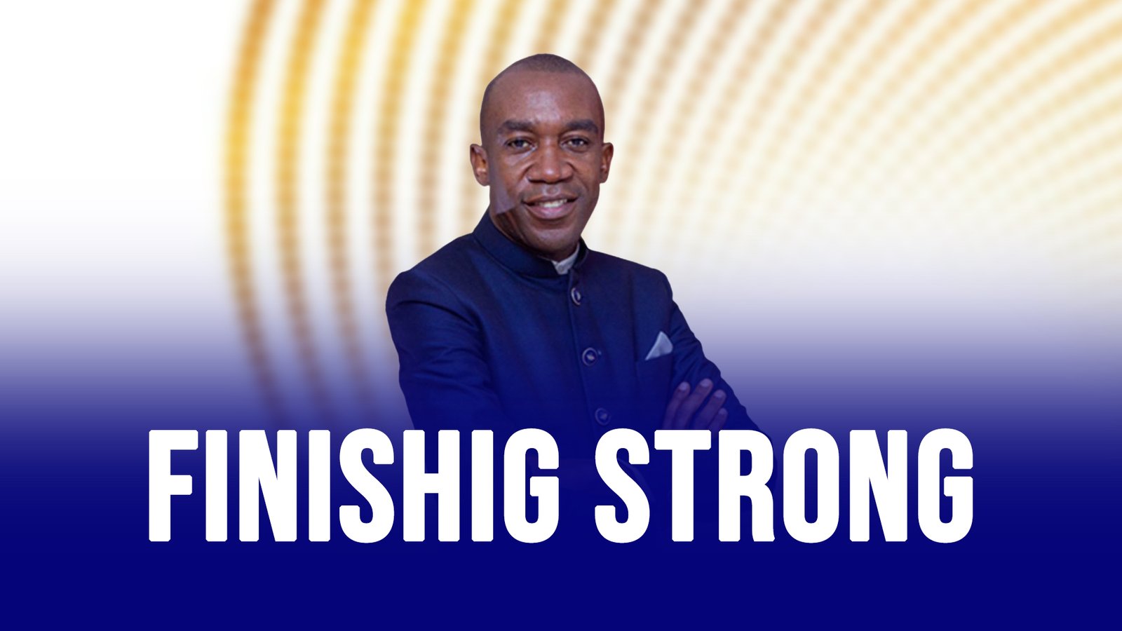 Finishing Strong Part 2