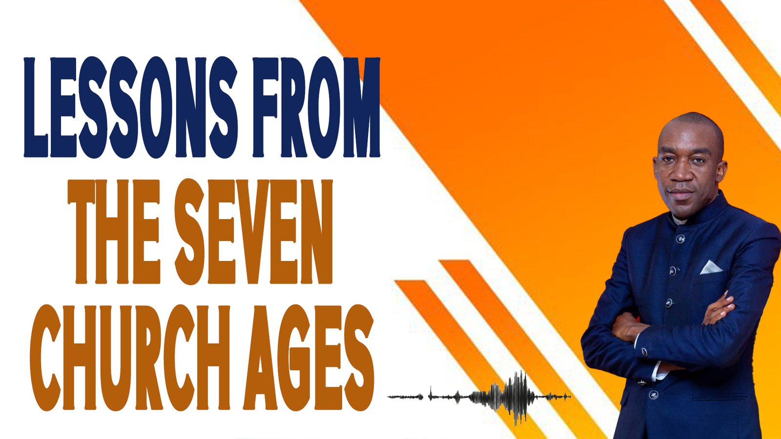 LESSONS FROM THE SEVEN CHURCHES