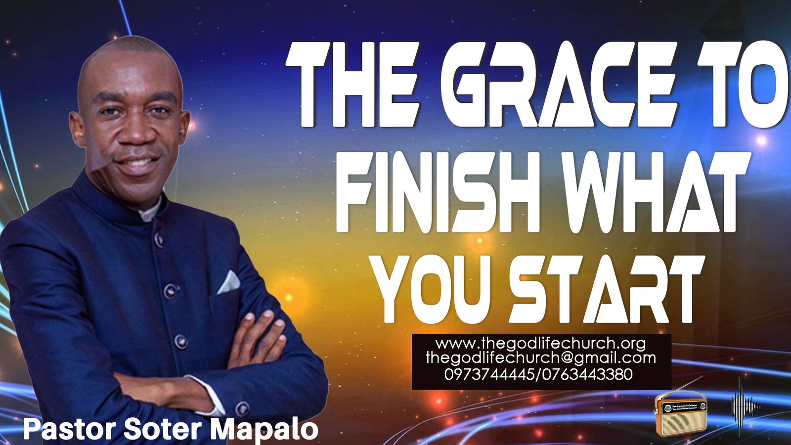 THE GRACE TO FINISH STRONG || PASTOR SOTER MAPALO