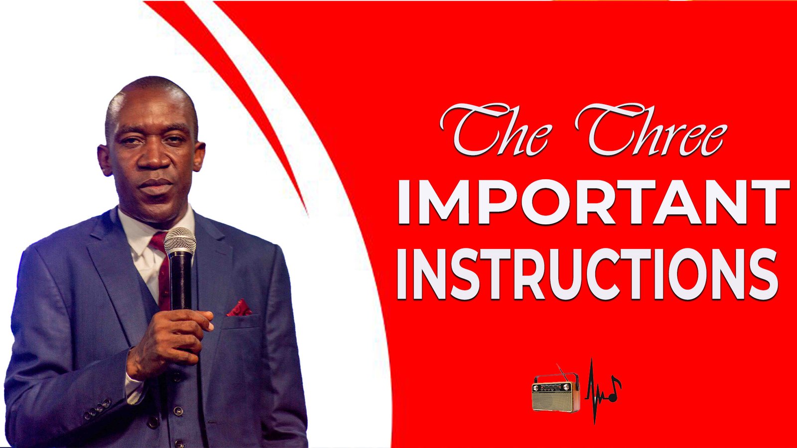 THE THREE IMPORTANT INSTRUCTIONS