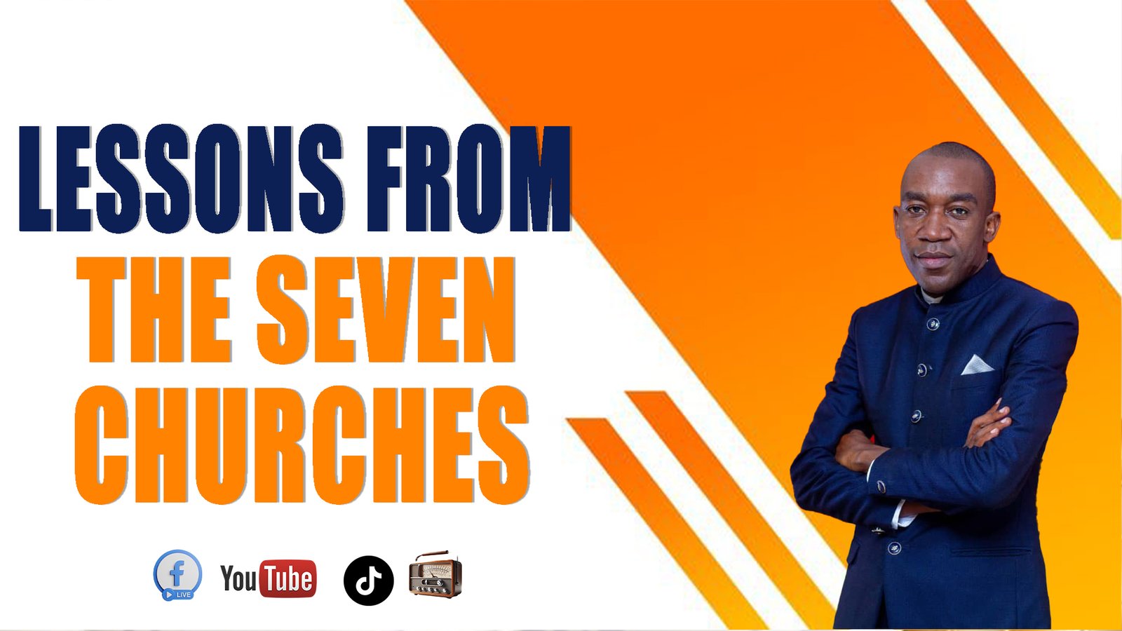 LESSONS FROM THE SEVEN CHURCHES