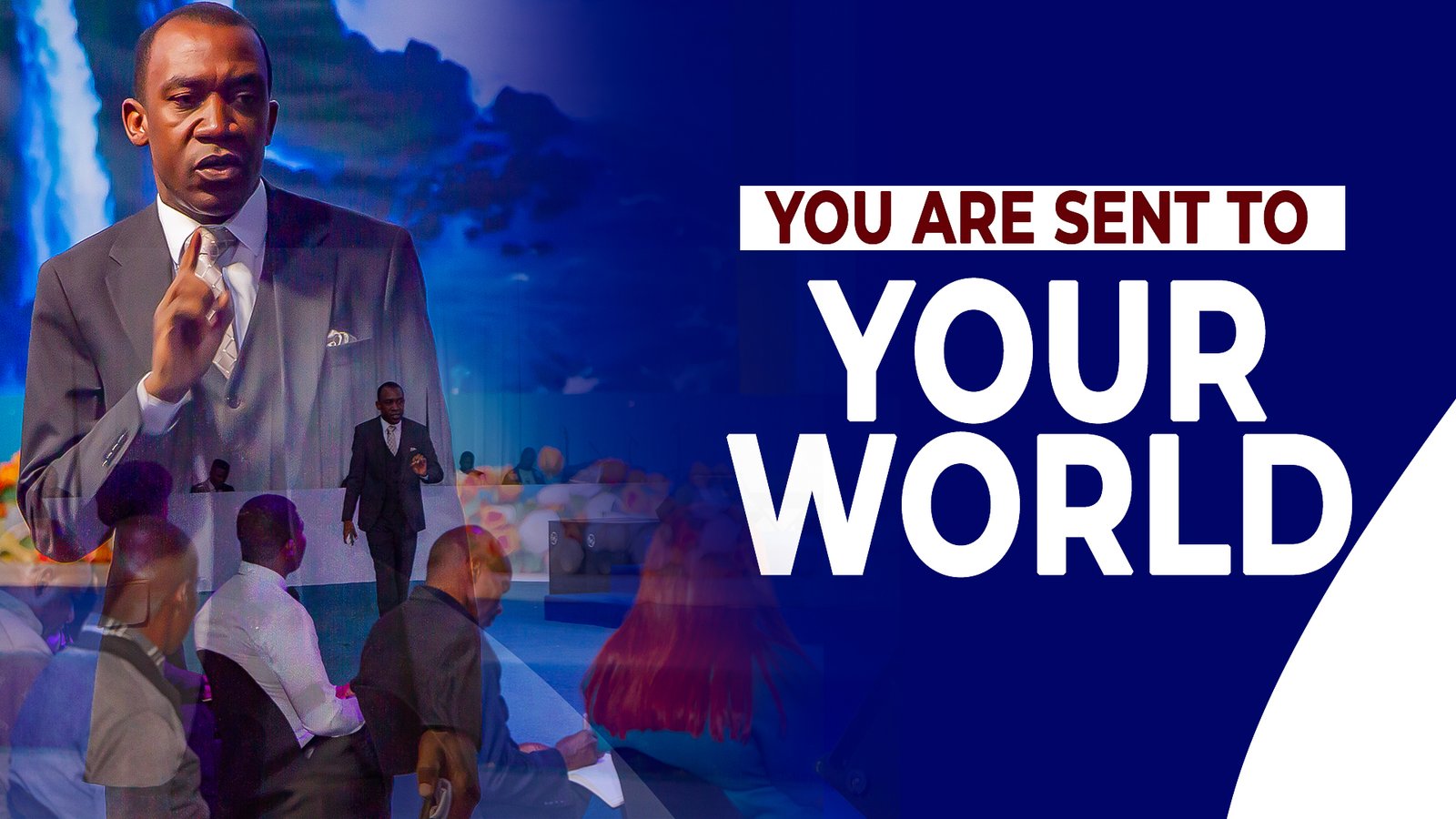 You are sent to your world || Pastor Soter Mapalo