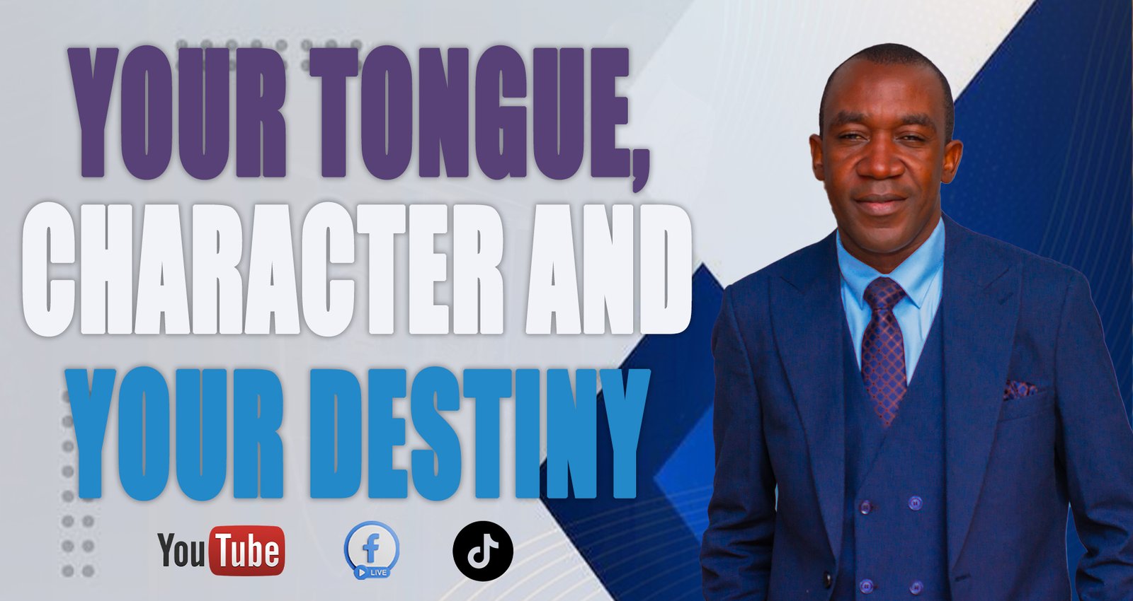 Your Tongue, Character & Your Destiny 
