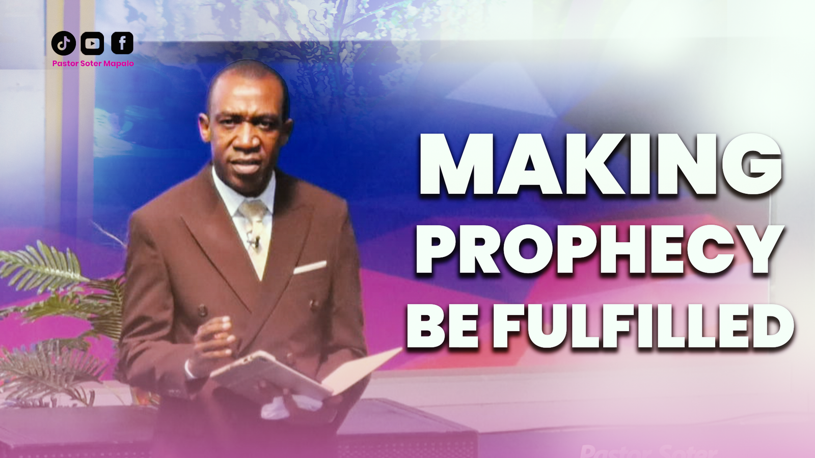 Making Prophecy Be Fulfilled