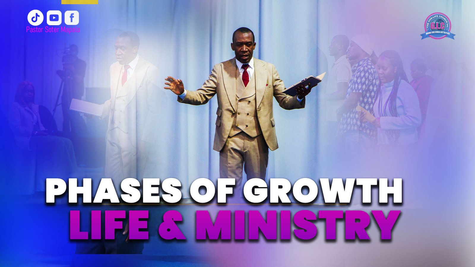 Phases of Growth: Life & Ministry