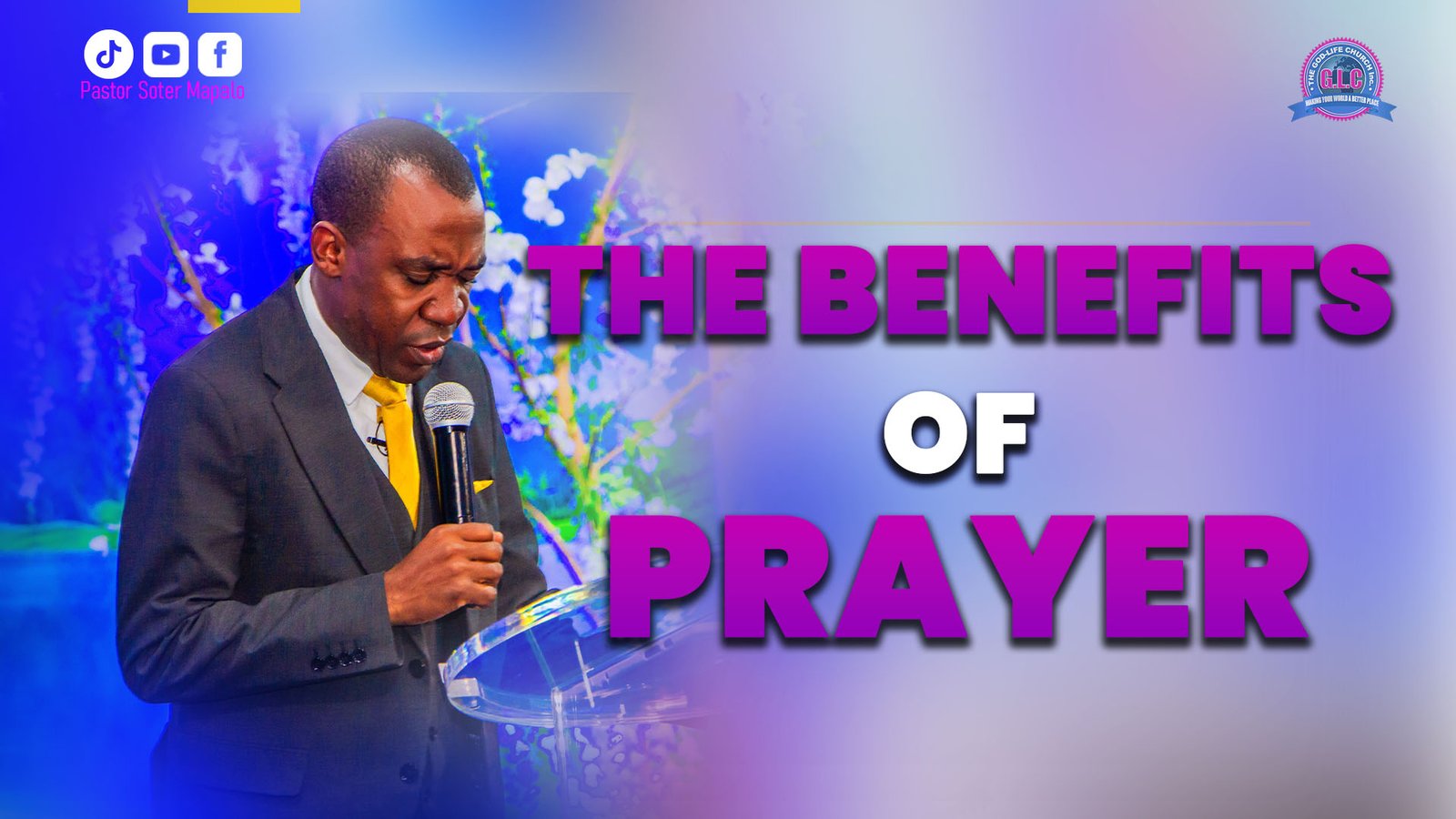 The Benefits of Prayer