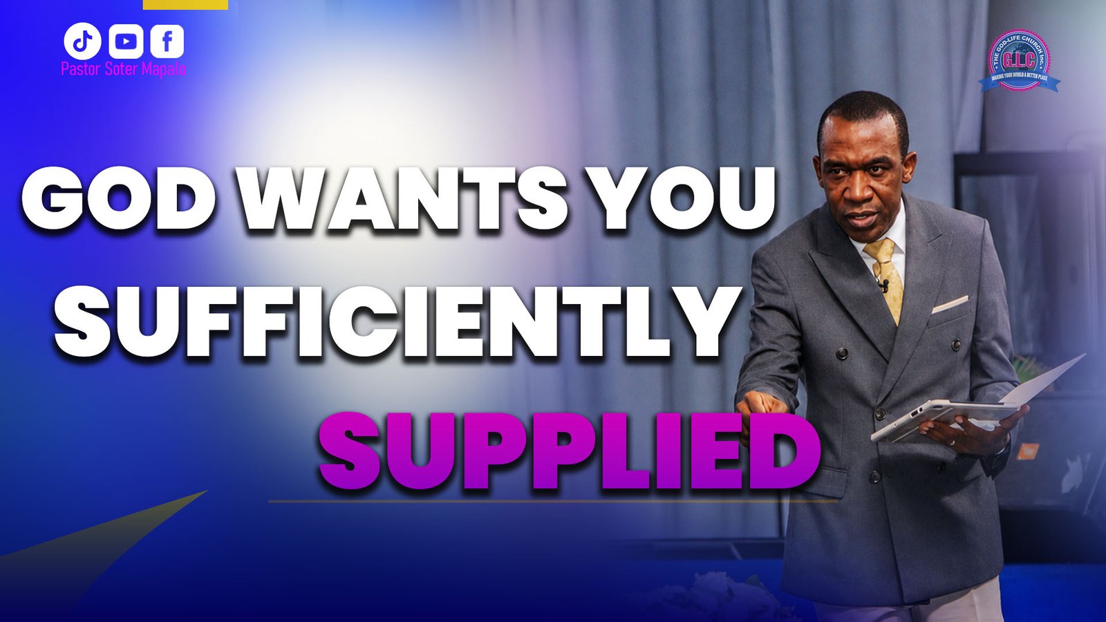 God Wants You Sufficiently Supplied 